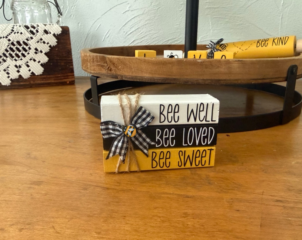 "Bee Well Bee Loved Bee Kind" MINI Block Stack