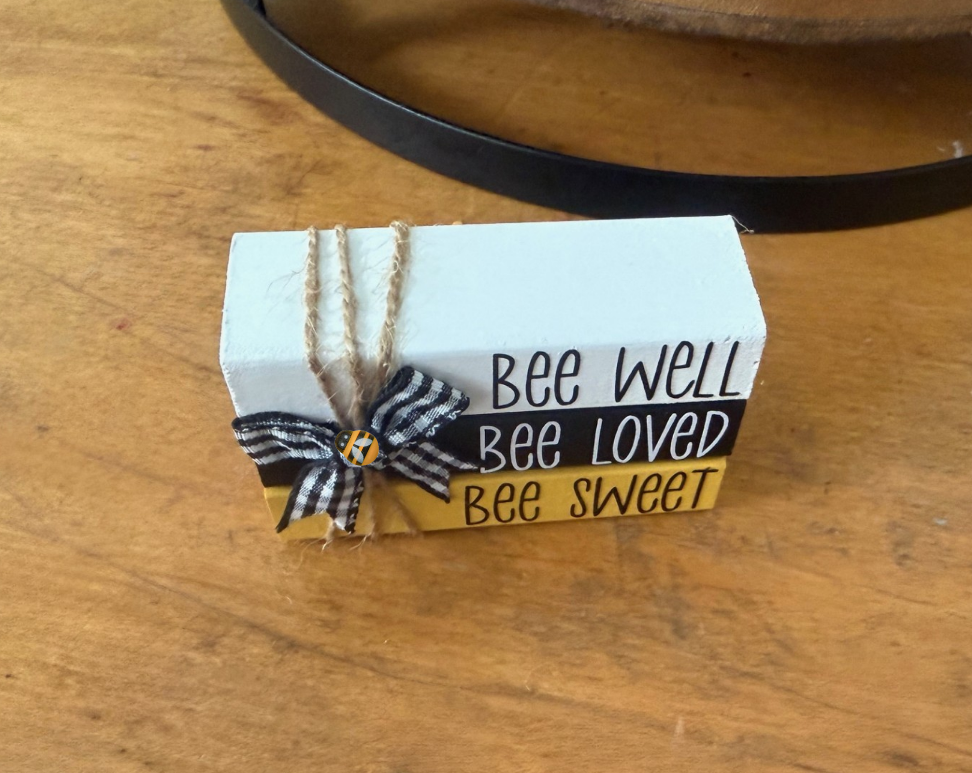 "Bee Well Bee Loved Bee Kind" MINI Block Stack