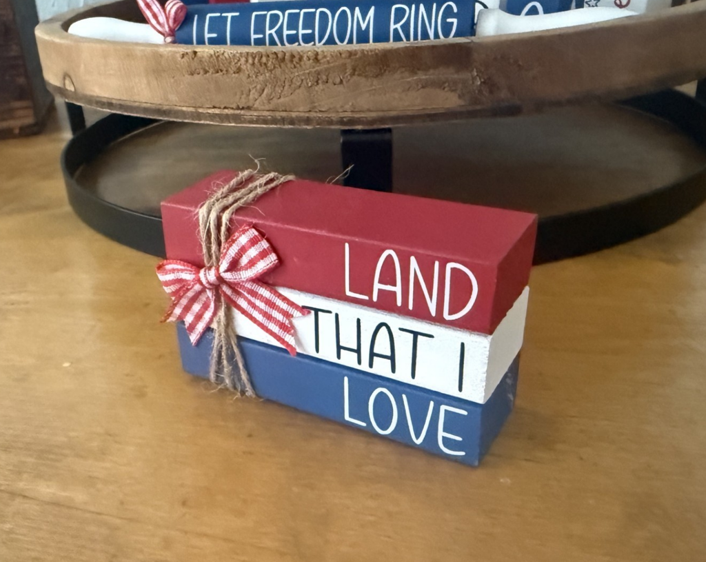 "Land That I Love" MINI Block Stack